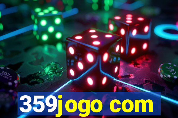 359jogo com